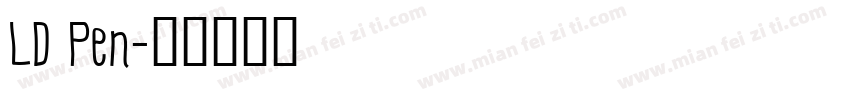 LD Pen字体转换